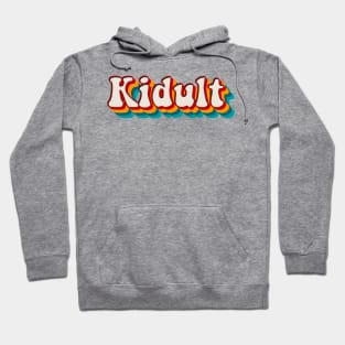 Kidult Hoodie